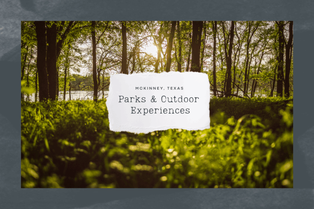 Sunlit forest with lush greenery and trees; text overlay reads "Parks & Outdoor Spaces in McKinney, TX – Painted Tree and More.